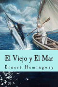 El Viejo y El Mar (Spanish Edition) - Paperback