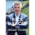 The Road Years: A Memoir, Continued . . . - Paperback