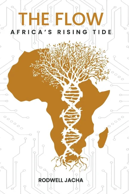 The Flow: Africa's Rising Tide - Paperback