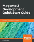 Magento 2 Development Quick Start Guide - Paperback