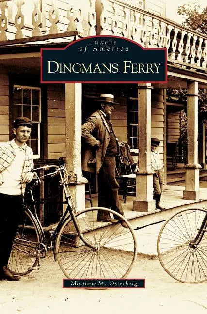 Dingmans Ferry - Hardcover