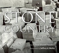 Stone Country: Then and Now - Paperback