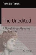 The Unedited: A Novel about Genome and Identity - Paperback