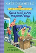 Eugenia Lincoln and the Unexpected Package: Tales from Deckawoo Drive, Volume Four (a Quirky Early Chapter Book of Surprise, Self-Discovery, and the A - Paperback