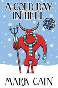 A Cold Day In Hell: Circles In Hell, Book Two - Paperback