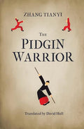 The Pidgin Warrior - Paperback