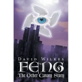 Feng: The Other Canary Story - Paperback