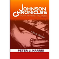 Johnson Chronicles: Truth. My Penis. Tall Tales. - Paperback