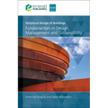 Structural Design of Buildings: Fundamentals in Design, Management and Sustainability - Hardcover