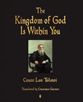 The Kingdom of God Is Within You - Paperback