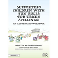 Supporting Children with Fun Rules for Tricky Spellings: An Illustrated Workbook - Paperback