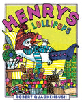 Henry's Lollipops - Hardcover