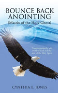 Bounce Back Anointing - Hardcover