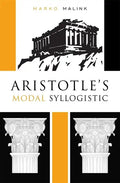 Aristotle's Modal Syllogistic - Hardcover