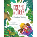Dreams of Green: A Three Kings' Day Story - Hardcover