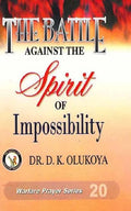 The Battle against the spirit of impossibility - Paperback