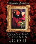 Singled Out: Chosen by God - Paperback