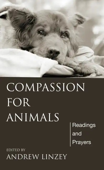 Compassion for Animals - Hardcover