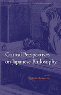 Critical Perspectives on Japanese Philosophy - Paperback