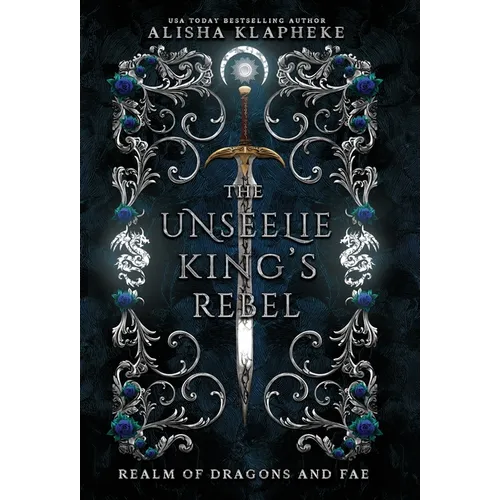 The Unseelie King's Rebel - Hardcover