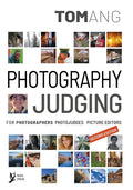 Photography Judging: for photographers photojudges picture editors - Paperback