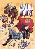 What If We Were... - Paperback