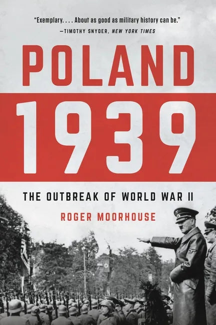 Poland 1939: The Outbreak of World War II - Paperback