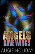 Angels Have Wings - Paperback