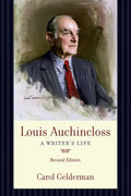 Louis Auchincloss: A Writer's Life - Paperback