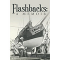 Flashbacks: A Memoir - Paperback