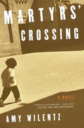 Martyrs' Crossing - Paperback