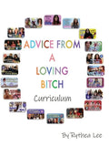 Advice from a Loving Bitch Curriculum - Paperback