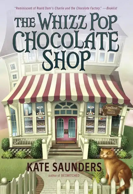 The Whizz Pop Chocolate Shop - Paperback