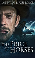 The Price Of Horses - Hardcover