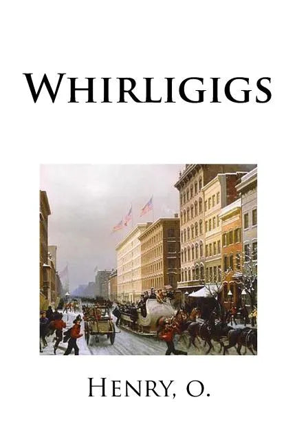 Whirligigs - Paperback