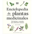 Enciclopedia de Plantas Medicinales (Encyclopedia of Herbal Medicine) - Hardcover
