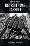 Detroit Time Capsule - Paperback