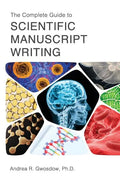 The Complete Guide to Scientific Manuscript Writing - Paperback