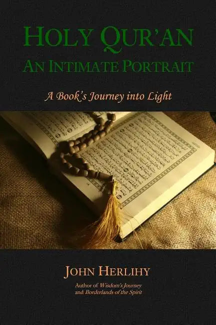 Holy Qur'an: An Intimate Portrait - Paperback