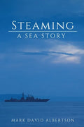 Steaming: A Sea Story - Paperback