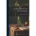 A Weekend In September - Hardcover