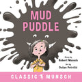 Mud Puddle - Hardcover