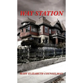 Way Station - Hardcover