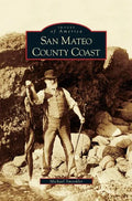 San Mateo County Coast, California - Hardcover