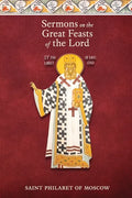 Sermons on the Great Feasts of the Lord - Paperback