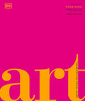 Art: The Definitive Visual Guide - Hardcover