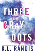 Three Gray Dots - Paperback