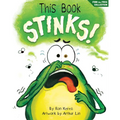 This Book Stinks!: A Funny and Interactive Story for Kids - Hardcover