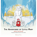 The Adventures of Little Mary - Hardcover