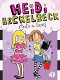 Heidi Heckelbeck Casts a Spell - Paperback